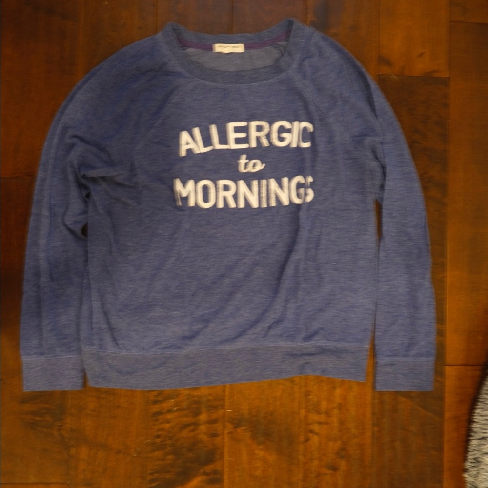 Cute saying comfy sweatshirt